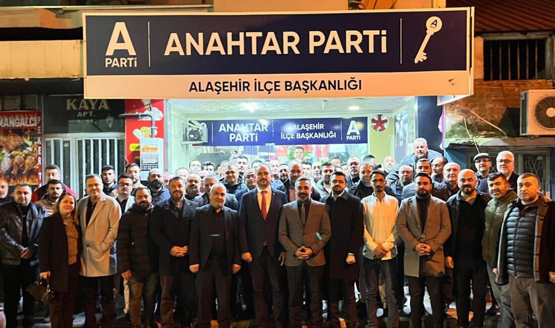 Anahtar Parti Manisa Teşkilatı Alaşehir’de Tanışma Toplantısında Buluştu Anahtar Parti